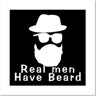 Real men have beard Posters and Art